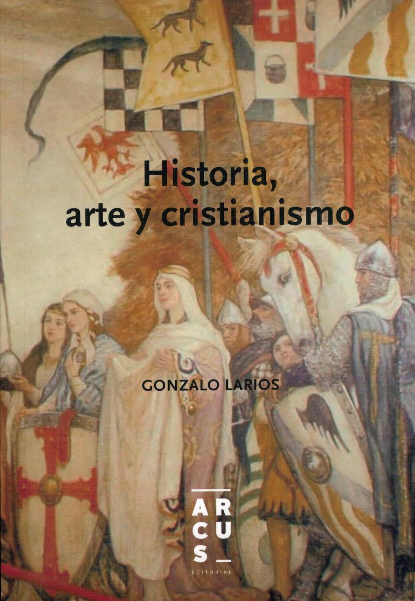HISTORIA, ARTE Y CRISTIANISMO 1 HISTORIA, ARTE Y CRISTIANISMO 1