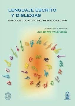 LENGUAJE ESCRITO Y DISLEXIAS 5? ED AMPL.1