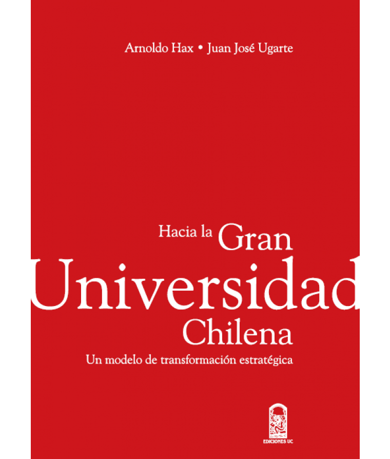 HACIA LA GRAN UNIVERSIDAD CHILENA1