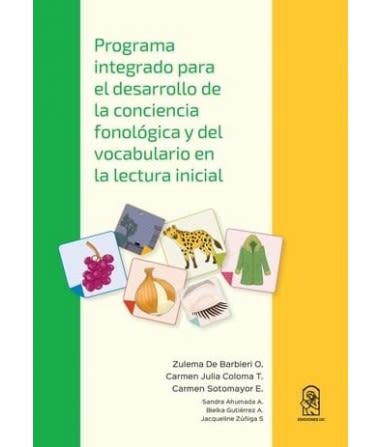PROGRAMA INTEGRADO PARA EL DESAROLLO DE LA CONCIENCIA FONOLGICA Y DEL VOCABULARIO EN LA LECTURA INIC1