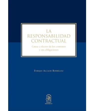 LA RESPONSABILIDAD CONTRACTUAL1