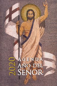 AGENDA AÑO DEL SEÑOR 2019 1 AGENDA AÑO DEL SEÑOR 2019 1