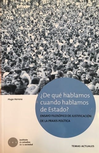 ¿DE QUE HABLAMOS CUANDO HABLAMOS DE ESTADO?1