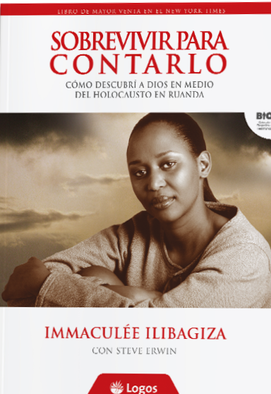 SOBREVIVIR PARA CONTARLO - DESCUBRIR A DIOS EN EL HOLOCAUSTO DE RUANDA1