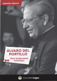 ALVARO DEL PORTILLO Una semblanza personal LOGOS1