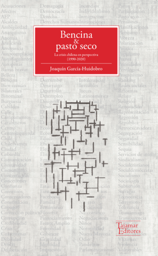 BENCINA Y PASTO SECO. LA CRISIS CHILENA EN PERSPECTIVA (1990-2020)2