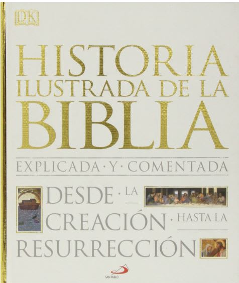 HISTORIA ILUSTRADA DE LA BIBLIA1