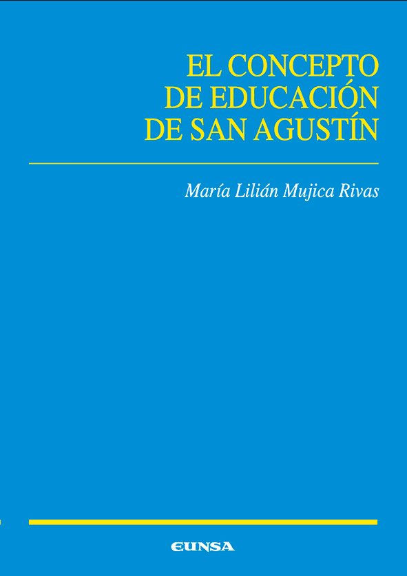 EL CONCEPTO DE EDUCACION DE SAN AGUSTIN1