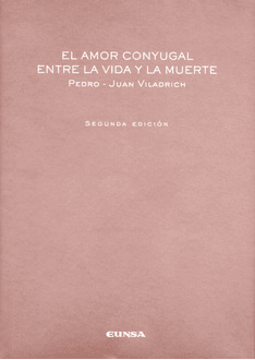 EL AMOR CONYUGAL ENTRE LA VIDA Y LA MUERTE1