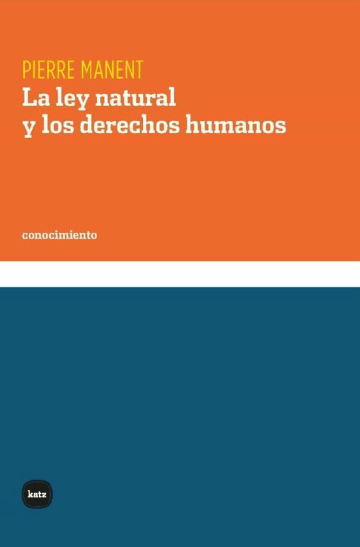LA LEY NATURAL Y LOS DERECHOS HUMANOS1