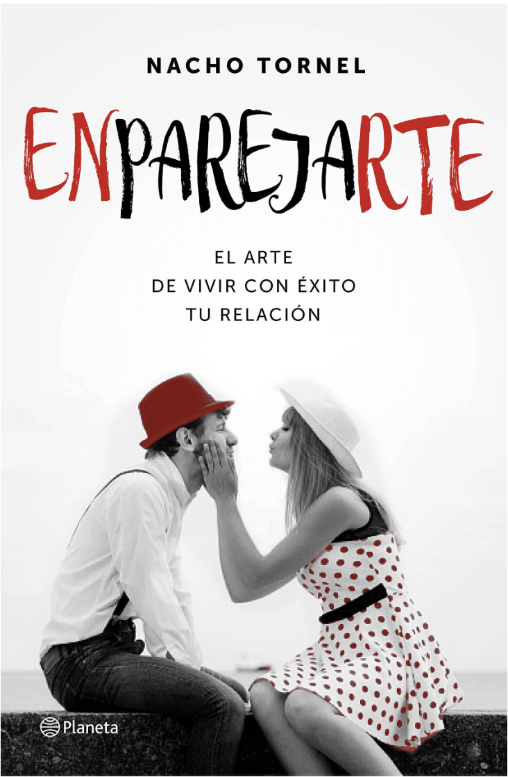 ENPAREJARTE. EL ARTE DE VIVIR CON ÉXITO TU RELACIÓN1