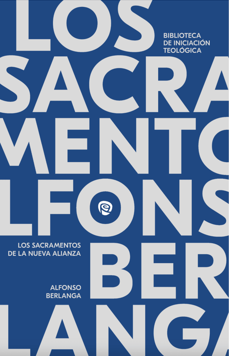 LOS SACRAMENTOS EN LA NUEVA ALIANZA1