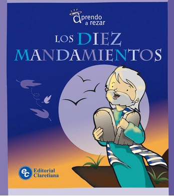 LOS DIEZ MANDAMIENTOS - Claretiana1