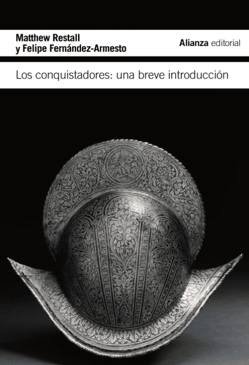 LOS CONQUISTADORES: UNA BREVE INTRODUCCION1