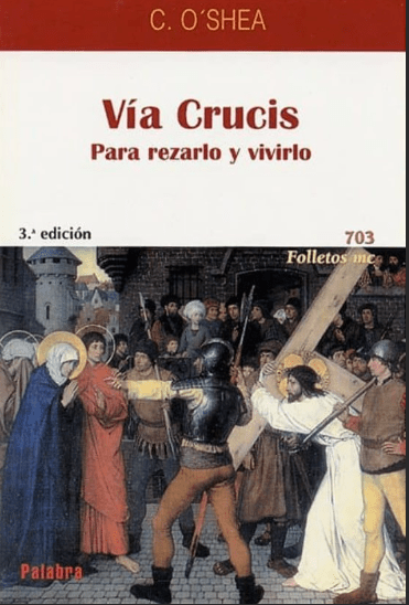 VIA CRUCIS. PARA REZARLO Y VIVIRLO FMC1