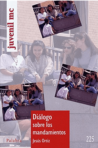 DIALOGO SOBRE LOS MANDAMIENTOS JMC1