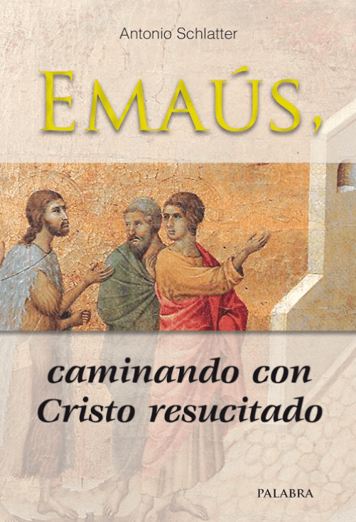 EMAUS. CAMINANDO CON CRISTO RESUCITADO1