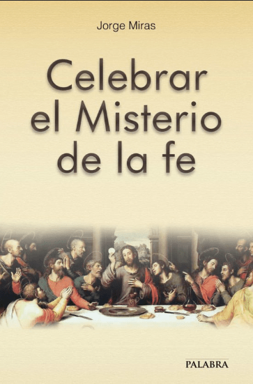 CELEBRAR EL MISTERIO DE LA FE - DB1