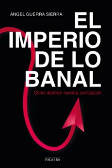 EL IMPERIO DE LO BANAL1