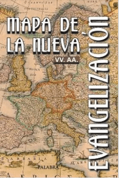 MAPA DE LA NUEVA EVANGELIZACION1
