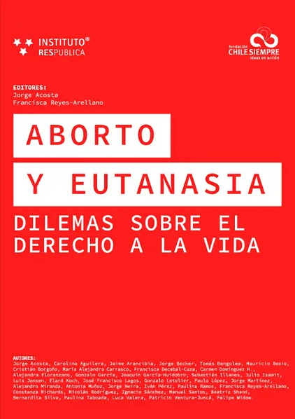 Aborto y eutanasia. Dilemas sobre el derecho a la vida1