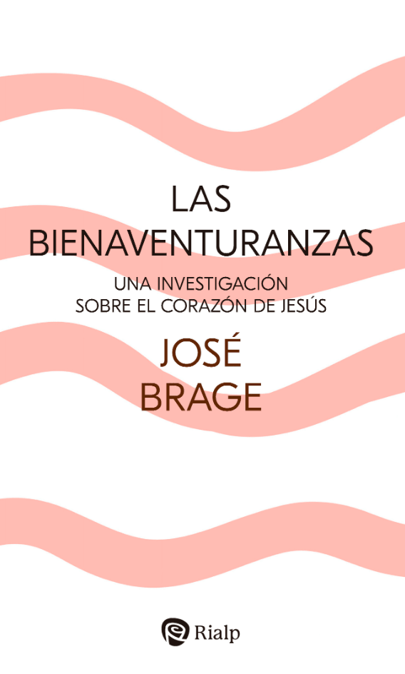 LAS BIENAVENTURANZAS - Una investigación sobre el corazón de Jesús1