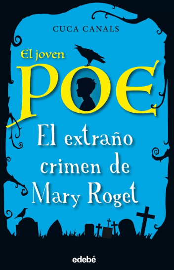 EL JOVEN POE 2: EL EXTRAÑO CRIMEN DE MARY ROGET1