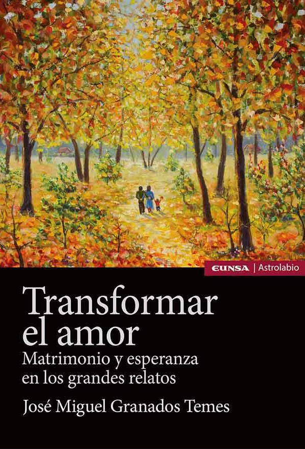 Transformar el amor1