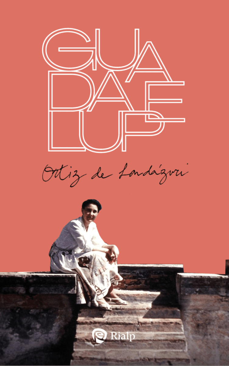 BIOGRAFÍA DE GUADALUPE ORTIZ DE LANDÁZURI1