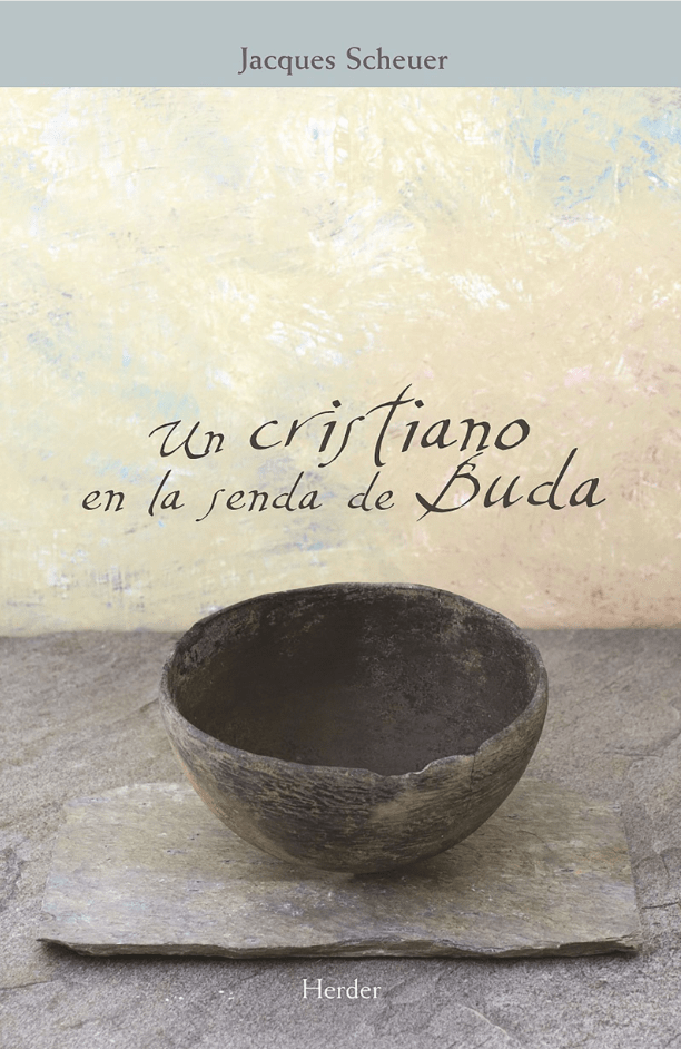 Un cristiano en la senda de Buda1