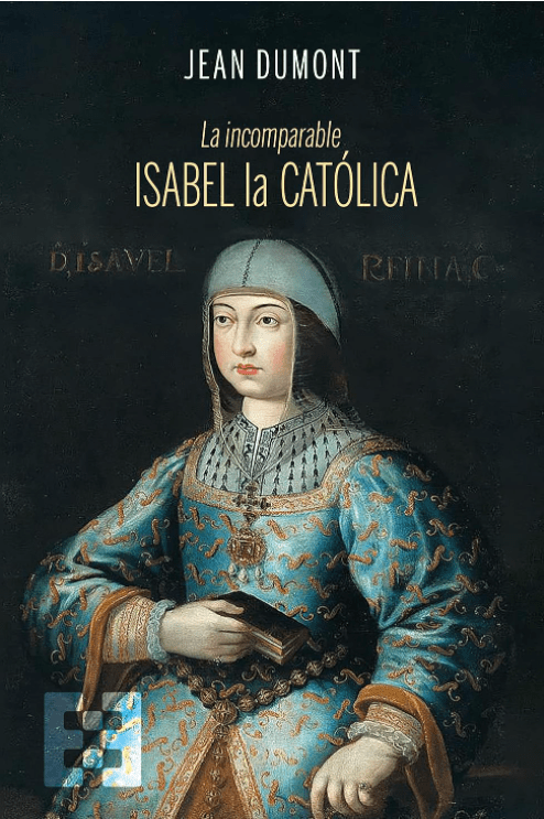La incomparable Isabel la Católica1