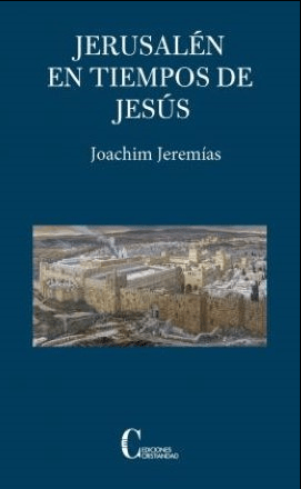 JERUSALEN EN TIEMPOS DE JESUS1