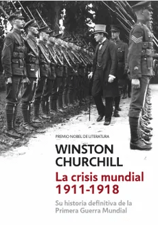 La Crisis Mundial 1911-19181