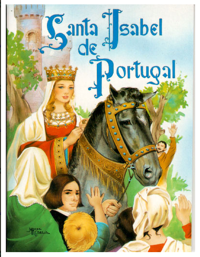SANTA ISABEL REINA DE PORTUGAL - Apostolado Mariano1