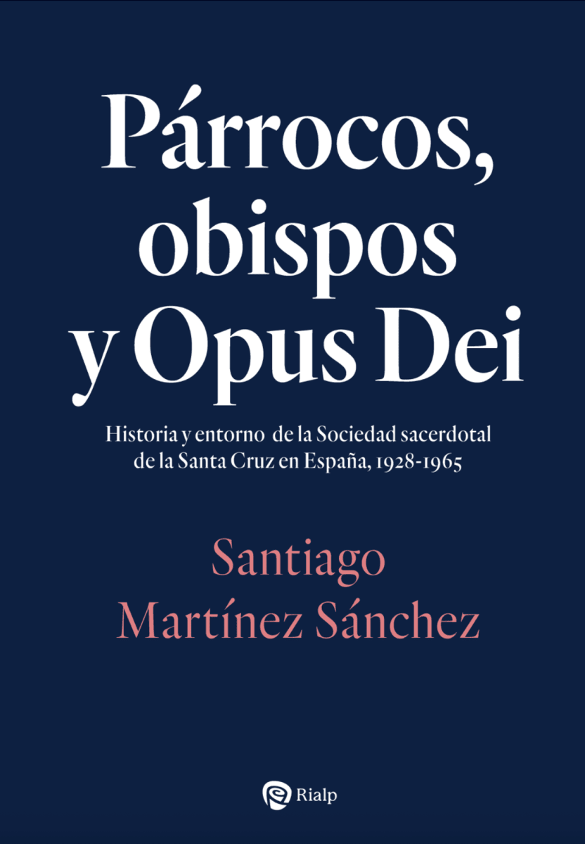 PÁRROCOS, OBISPOS Y OPUS DEI1
