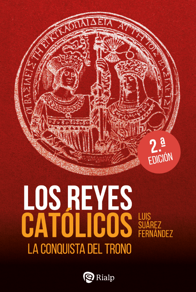 LOS REYES CATÓLICOS. LA CONQUISTA DEL TRONO1