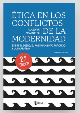 Ética en los conflictos de la Modernidad1