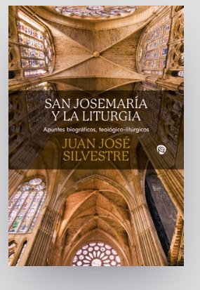 San JoséMaría y la Liturgia1