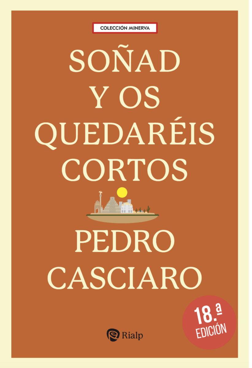 Soñad y os quedaréis cortos ED181