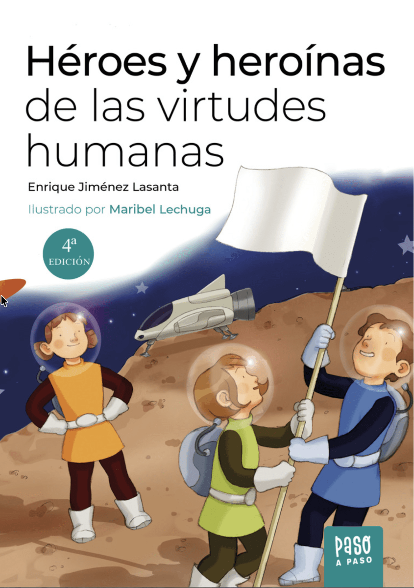 Héroes y heroínas de las virtudes humanas ED20251