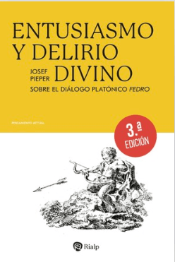 Entusiasmo y delirio divino1