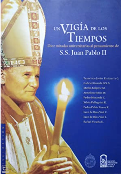 UN VIGIA DE LOS TIEMPOS (10 MIRADAS A PENSAMIENTO DE J.P II1