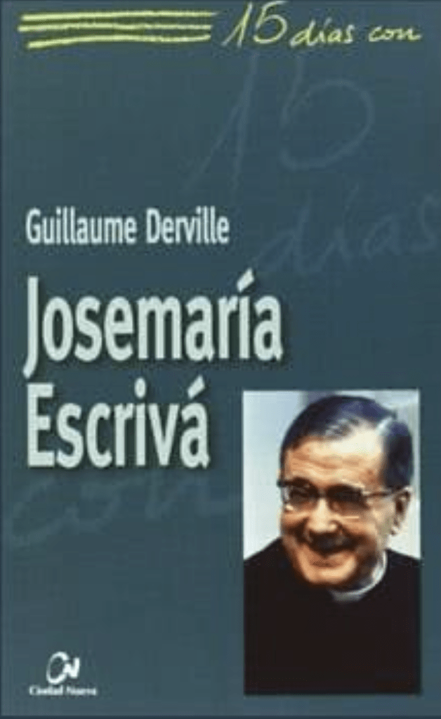15 DIAS CON JOSEMARIA ESCRIVA 1 15 DIAS CON JOSEMARIA ESCRIVA 1