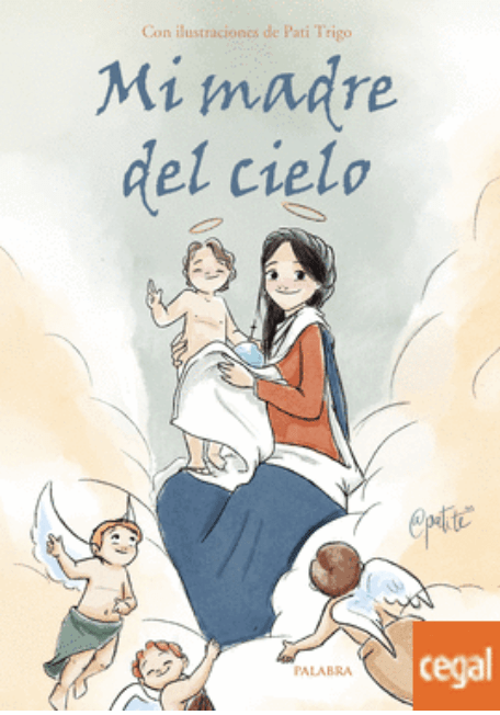MI MADRE DEL CIELO 1 MI MADRE DEL CIELO 1