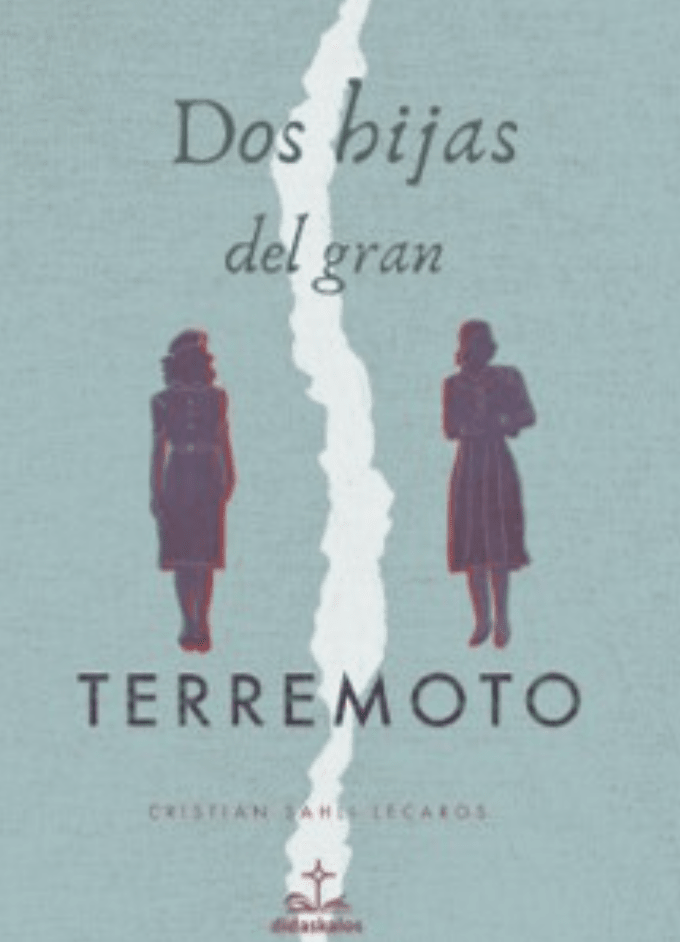 DOS HIJAS DEL GRAN TERREMOTO 1 DOS HIJAS DEL GRAN TERREMOTO 1