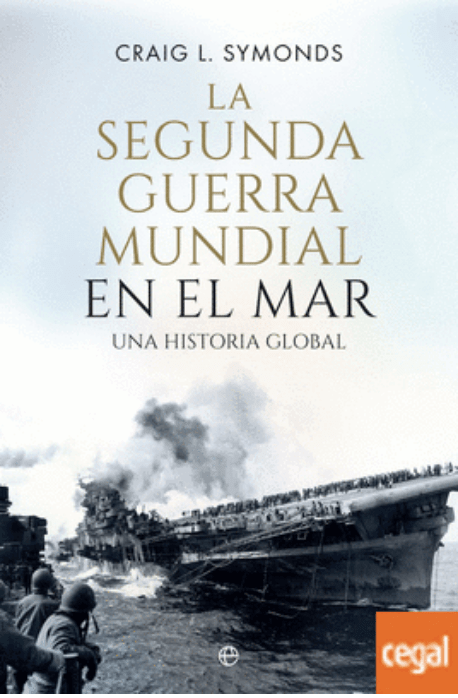 LA SEGUNDA GUERRA MUNDIAL EN EL MAR1
