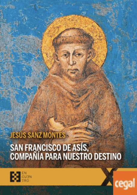 SAN FRANCISCO DE ASIS, COMPAÑIA PARA NUESTRO DESTINO1