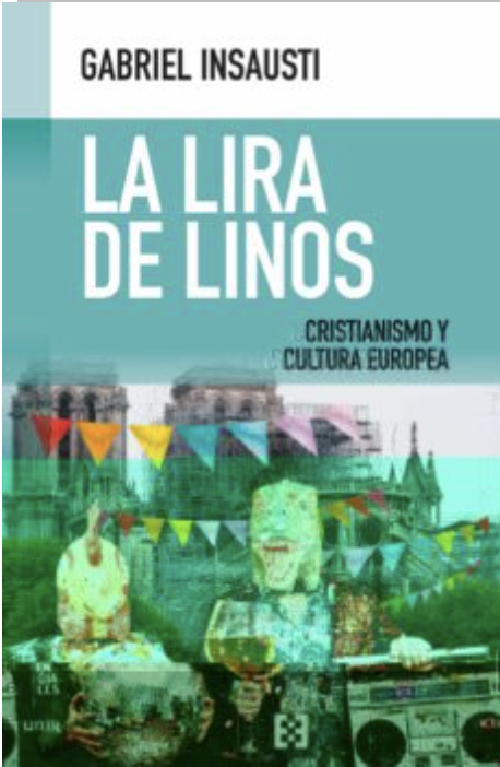 LA LIRA DE LINOS: CRISTIANISMO Y CULTURA EUROPEA1