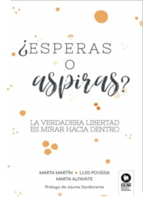 ¿ESPERAS O ASPIRAS?1