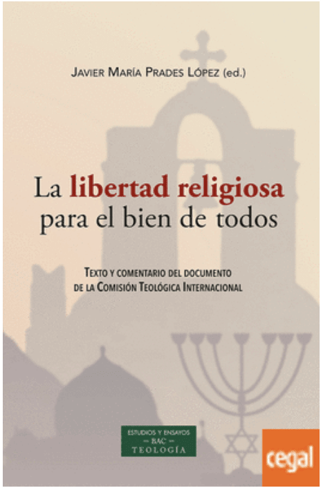 LA LIBERTAD RELIGIOSA PARA EL BIEN DE TODOS1